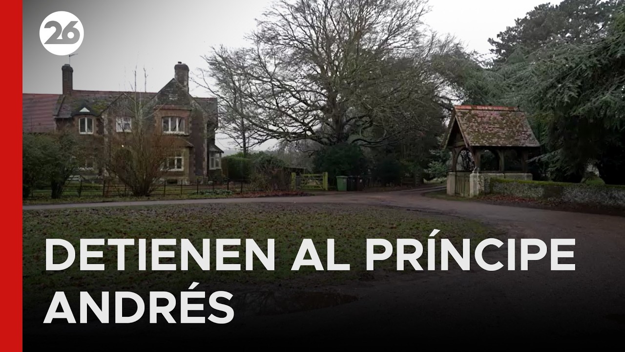 🚨 REINO UNIDO | Detienen al ex príncipe Andrés por mala conducta pública