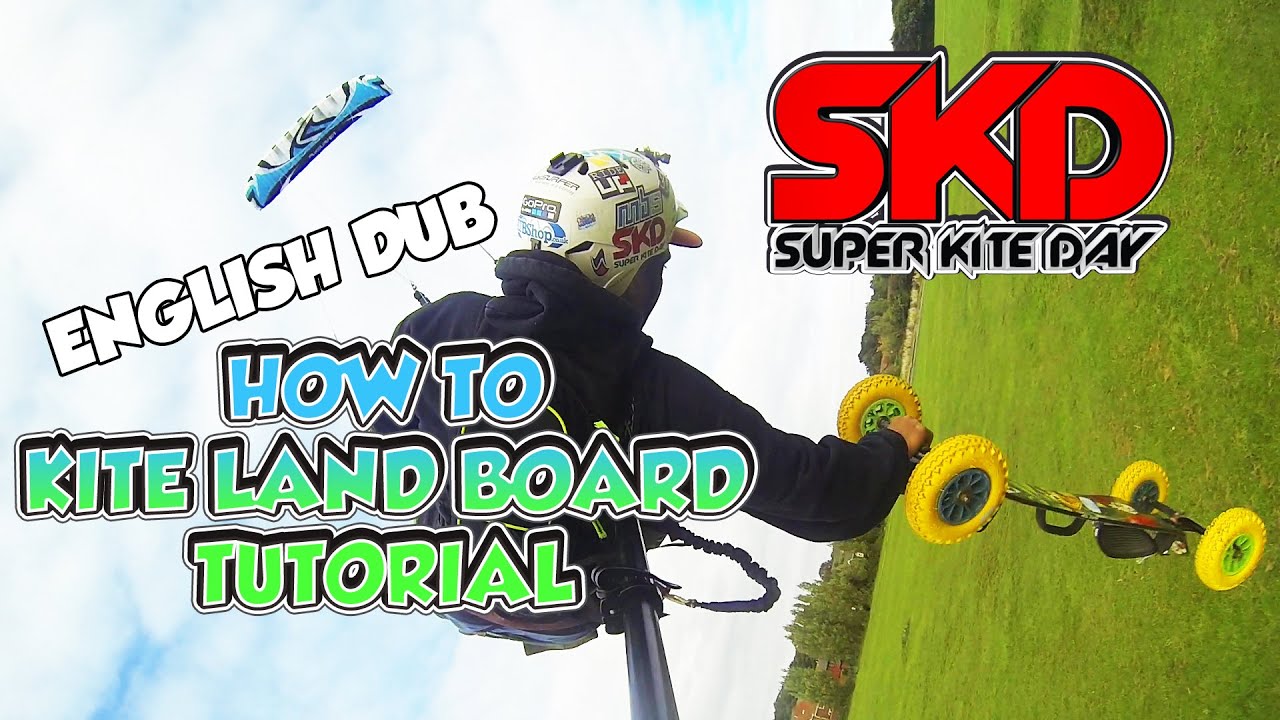 How to Kite Land Board Tutorial - New 2025 Fully Narrated Version
