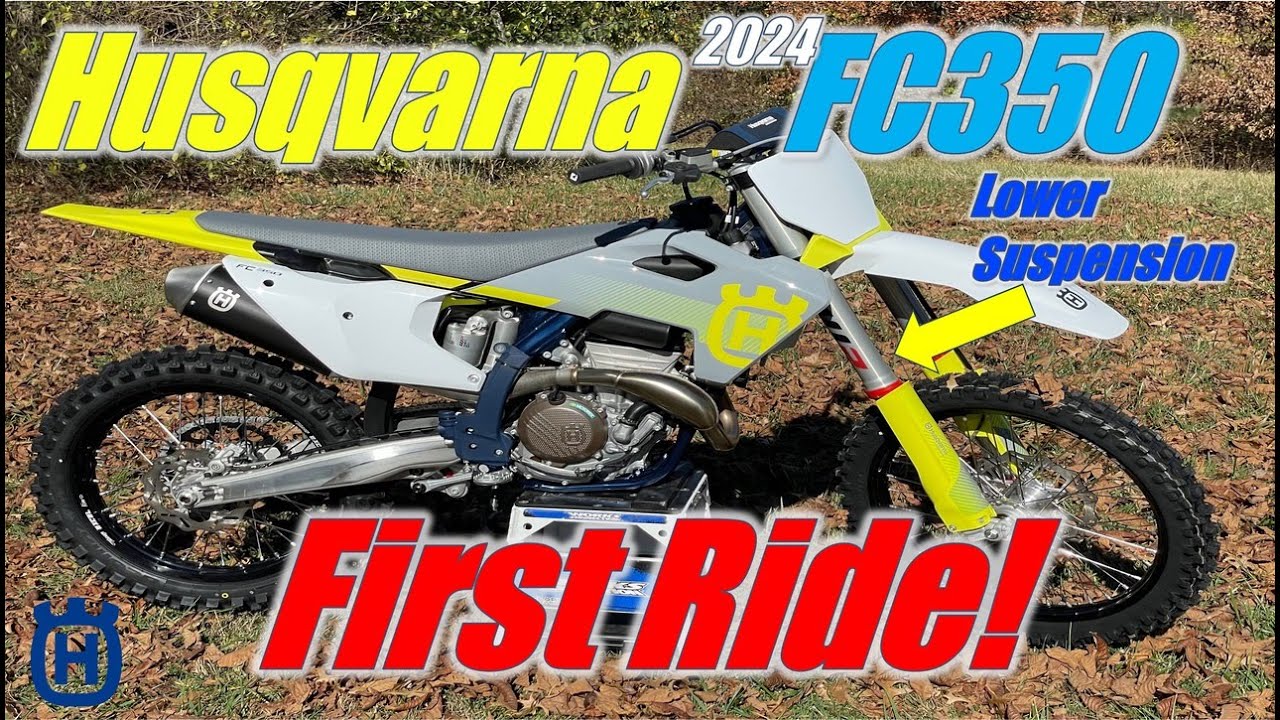 2024 Husqvarna FC350 First Ride: Best Combination Power/Weight/Handling in a 4-stroke Dirt Bike?