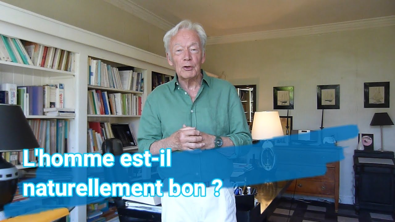 L'homme est-il naturellement bon ?