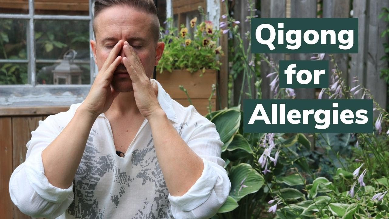Qigong For Allergies