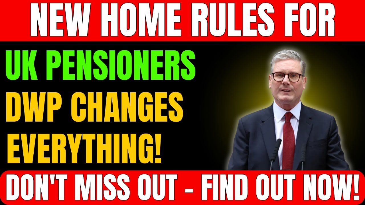 DWP Introduces New Rules on Home Ownership for Pensioners