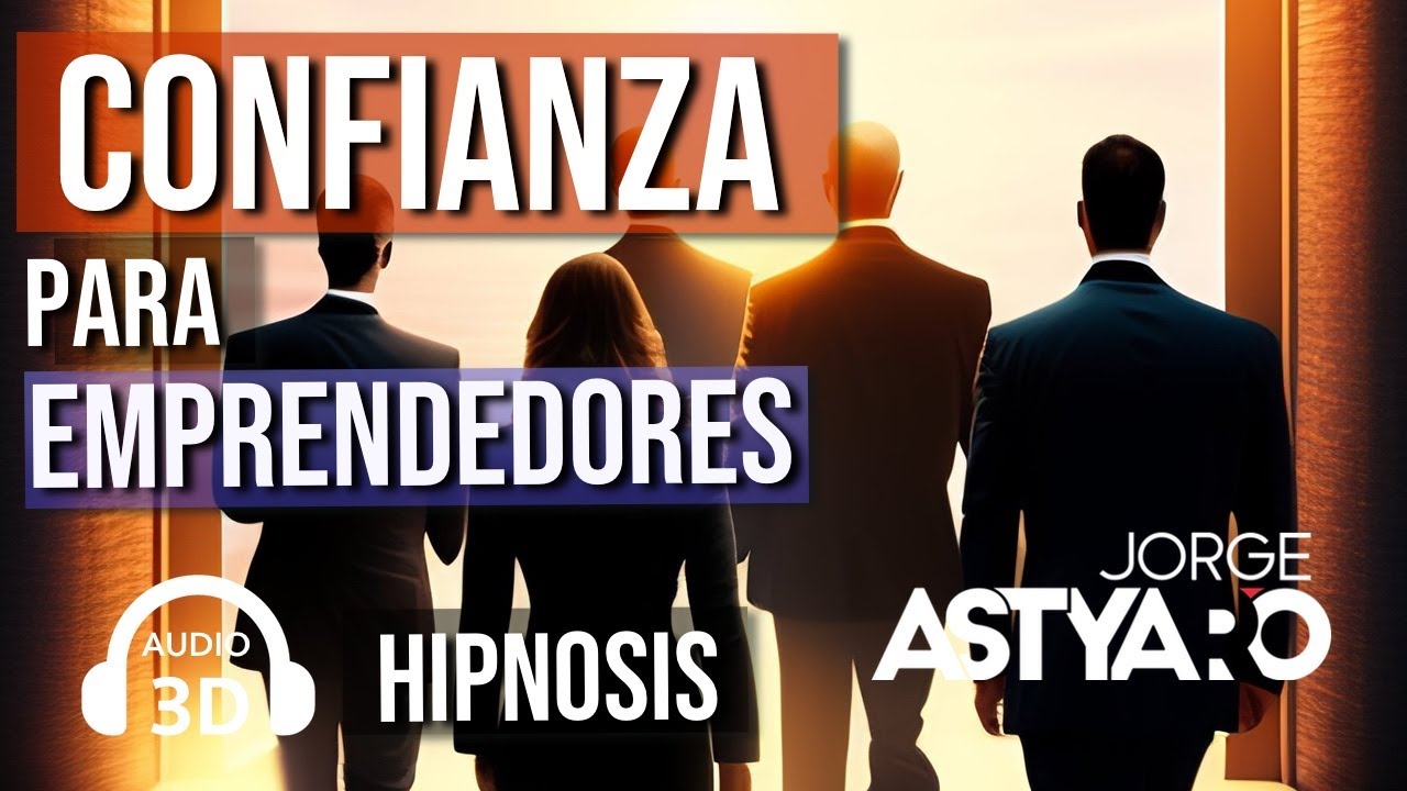 EMPRENDER con ÉXITO con HIPNOSIS 😵‍💫 (Jorge Astyaro) audio 3d , ASMR