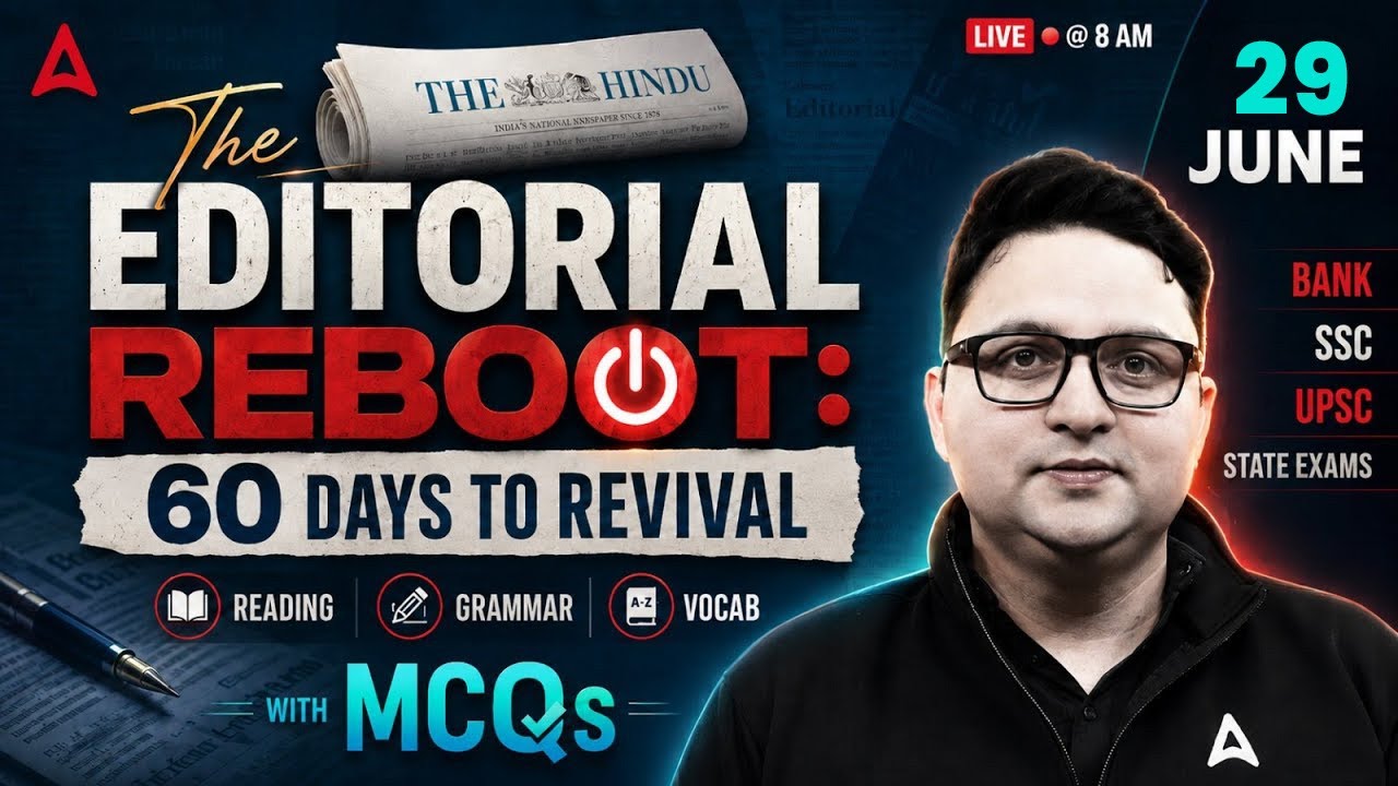 Editorial Analysis | 29th June, 2026 | Vocab, Reading, Grammar, MCQs | The Hindu Analysis