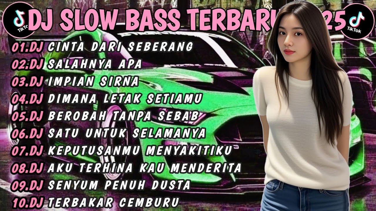 DJ TIKTOK TERBARU 2025 SLOW BASS🎵DJ CINTA DARI SEBERANG DJ SALAHNYA APA🎵VIRAL