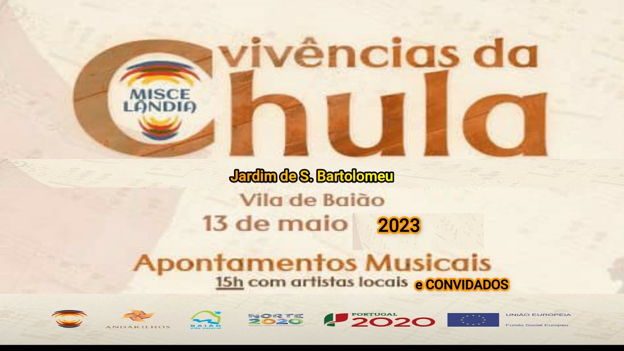 Miscelândia - VIVÊNCIAS da CHULA - Parte 1 - BAIÃO - Maio-2023