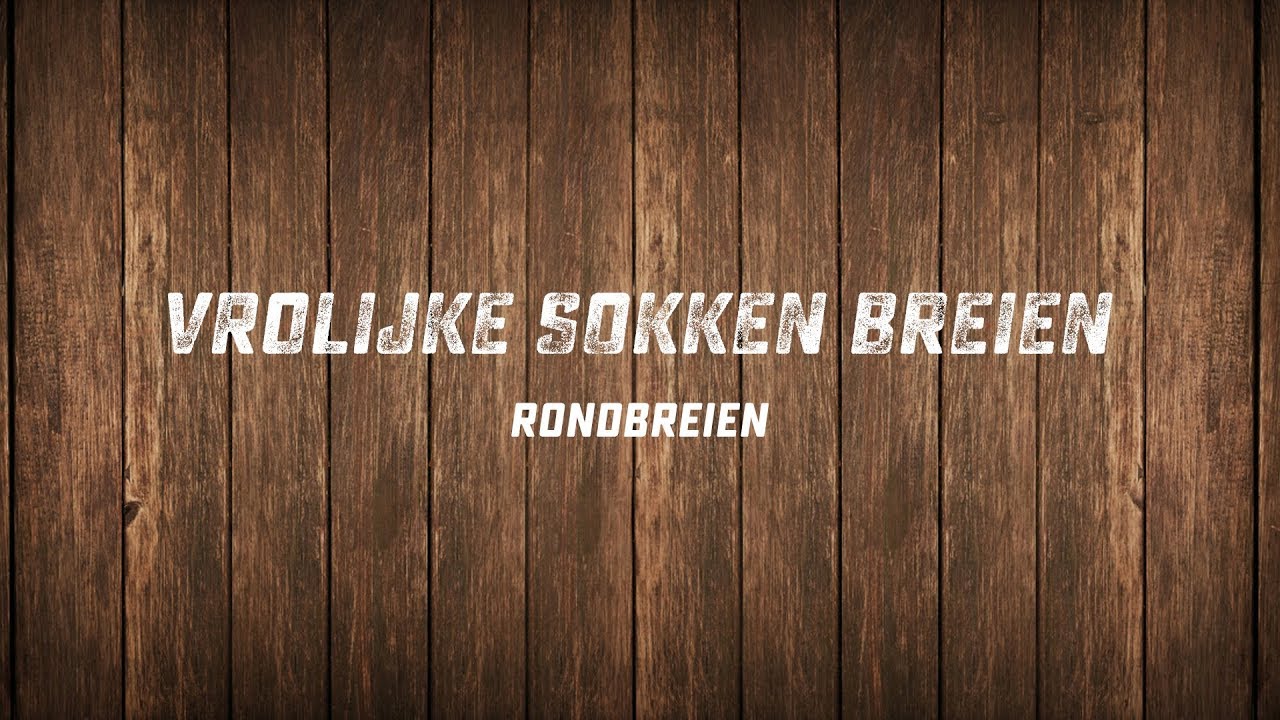 Vrolijke Sokken Breien - Rondbreien