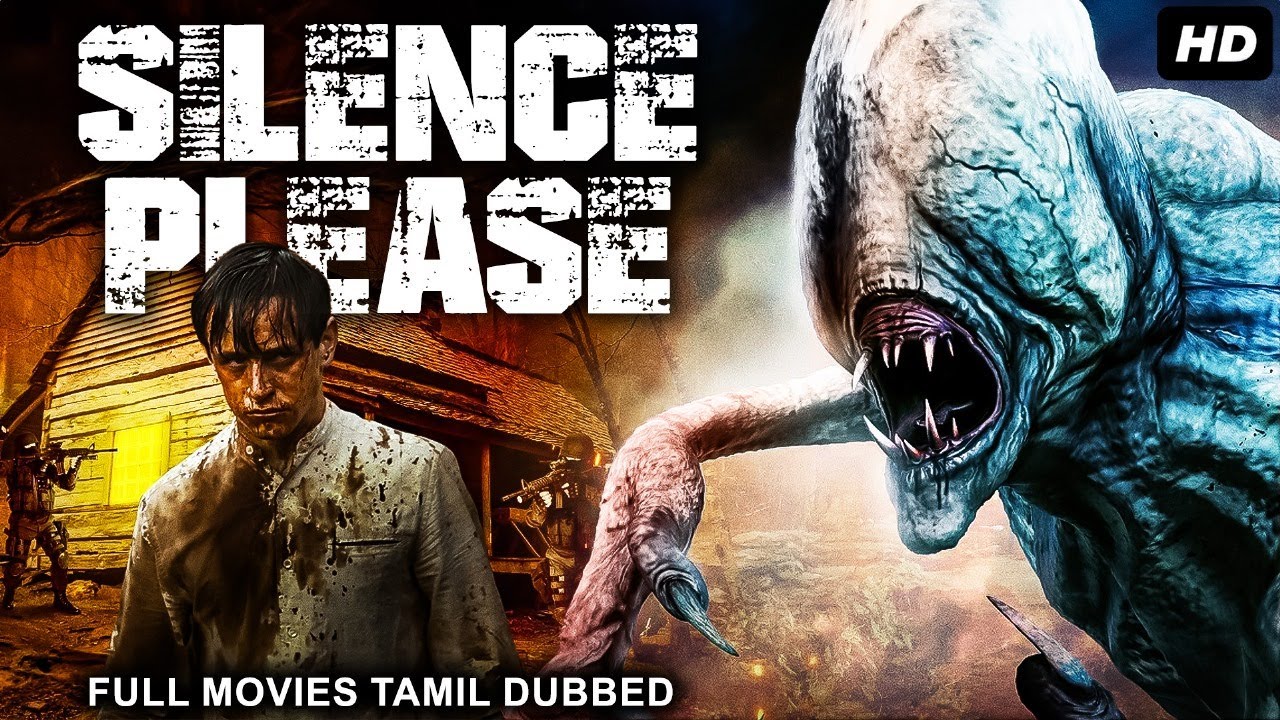 SILENCE PLEASE - Tamil Dubbed Hollywood Movie | Horror Sci-Fi Movies | Stephanie Lodge, Jake Watkins