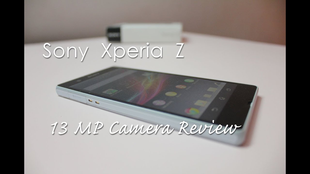 Sony Xperia Z - 13 MP Camera Review - Geekyranjit