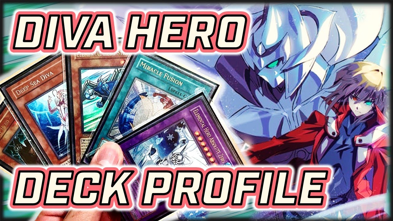 💯th VIDEO SPECIAL - DIVA HERO DECK PROFILE [EDISON FORMAT]
