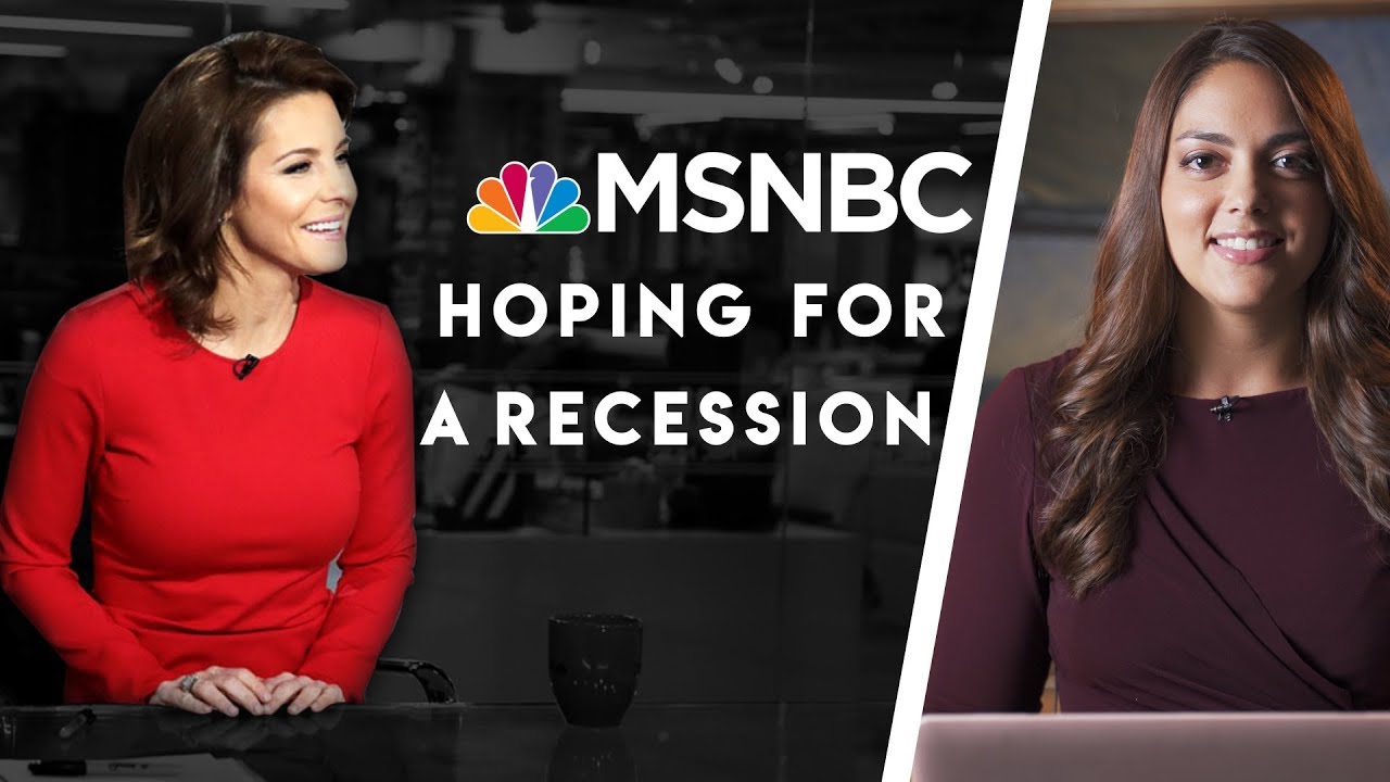 MSNBC: &lsquo;It&rsquo;s About Time We Get A Recession&rsquo; | Unfit to Print Ep. 21