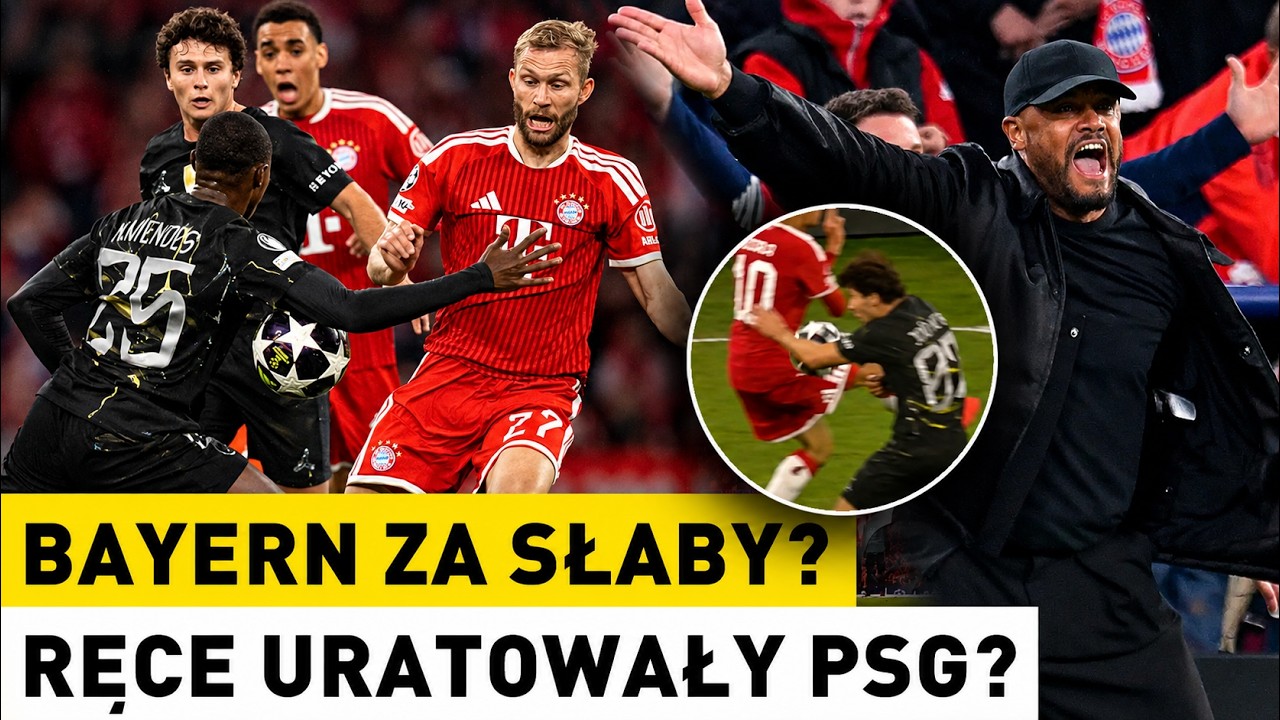 BAYERN OSZUKANY? ADAM WYJAŚNIA SĘDZI&Oacute;W? MENDES powinien WYLECIEĆ! PSG w FINALE, ENRIQUE to GENIUSZ?