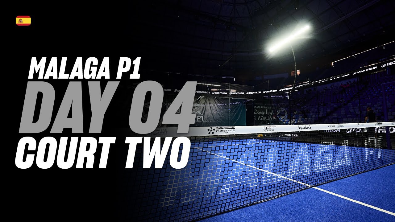 (Replay) Malaga Premier Padel P1: Court 2 (🇪🇸) (July 17th)