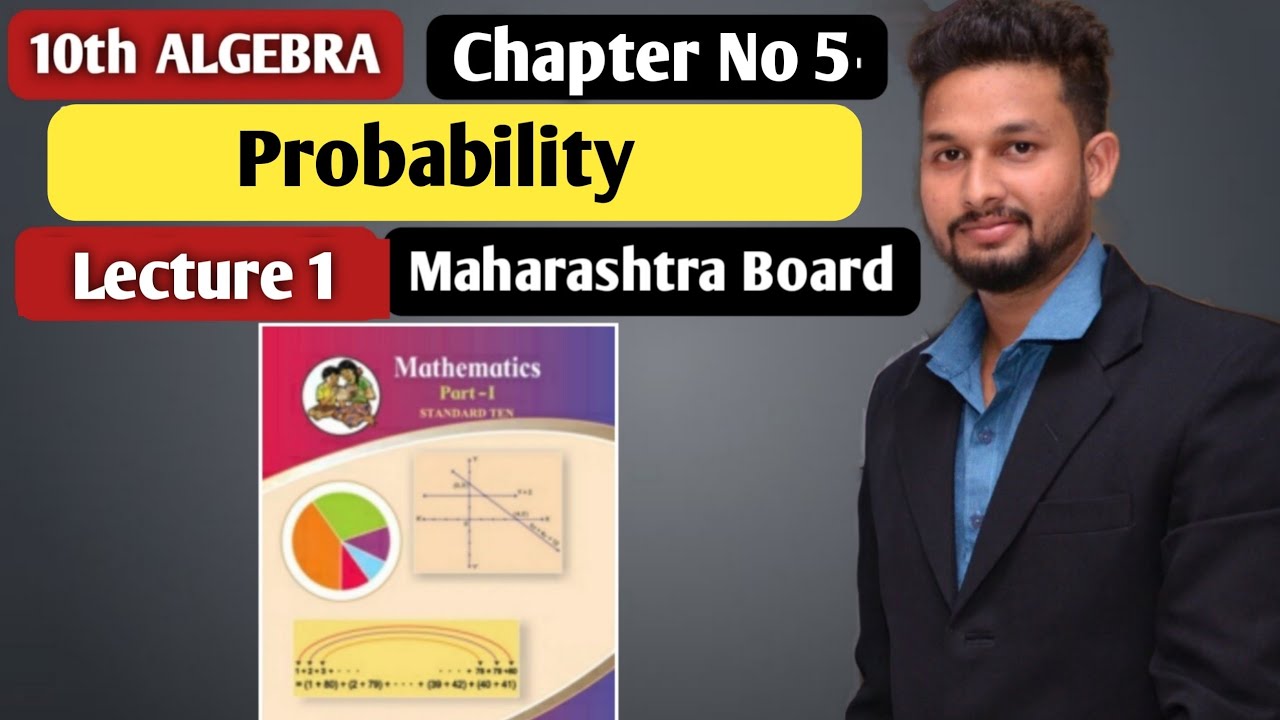 10th Algebra | Probability | Chapter 5 | Lecture 1 | Maharashtra Board |