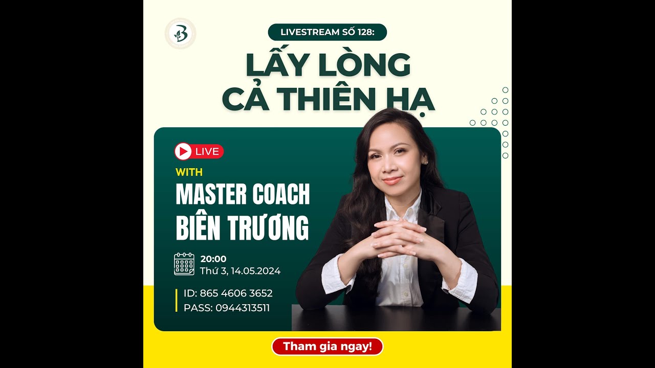 LIVE 129 🍏: CÁC TIP SỐNG - LẤY LÒNG CẢ THIÊN HẠ