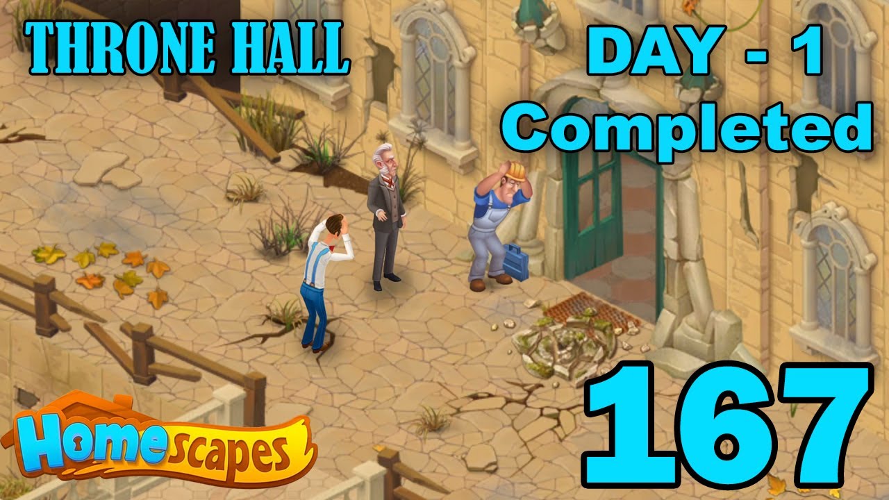 Homescapes Throne Hall Area - Day 1 Completed - Part 167