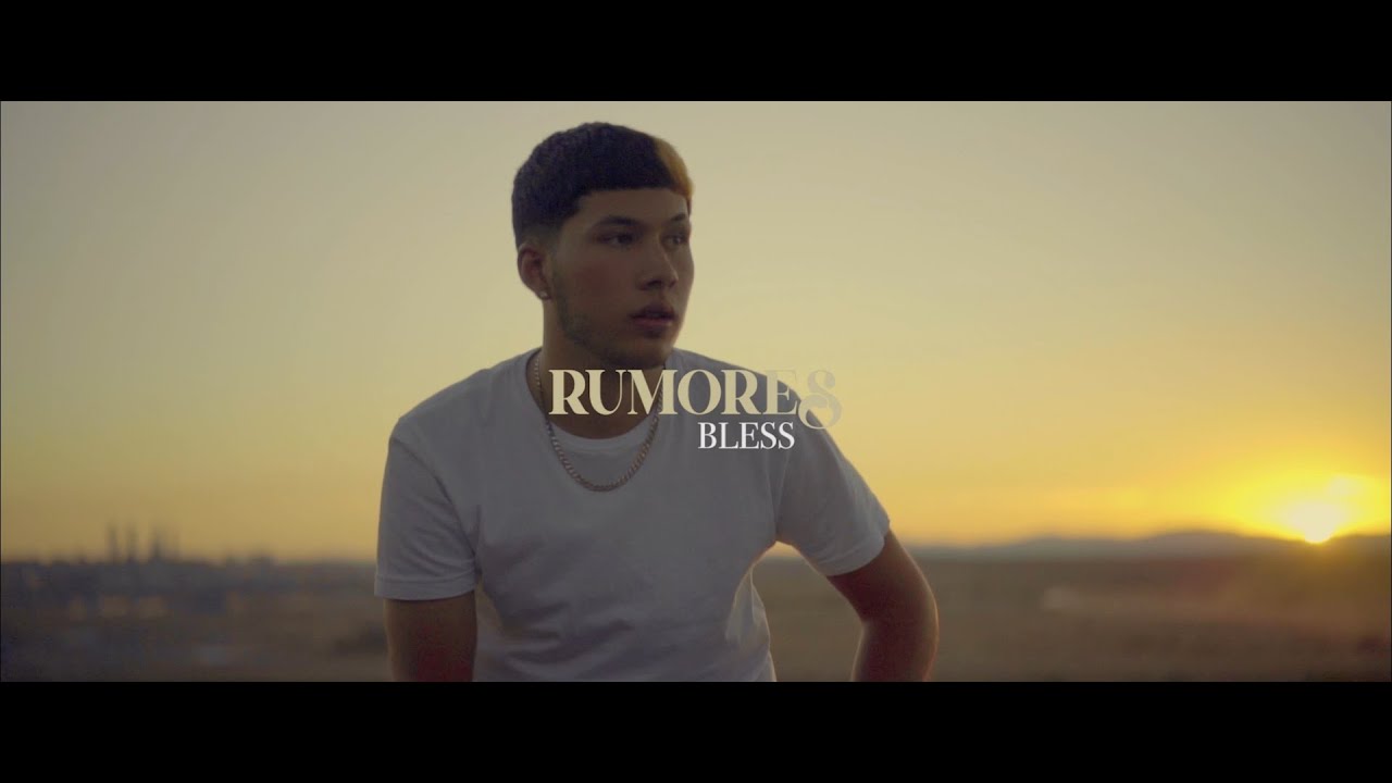 Bless - Rumores (Freestyle)