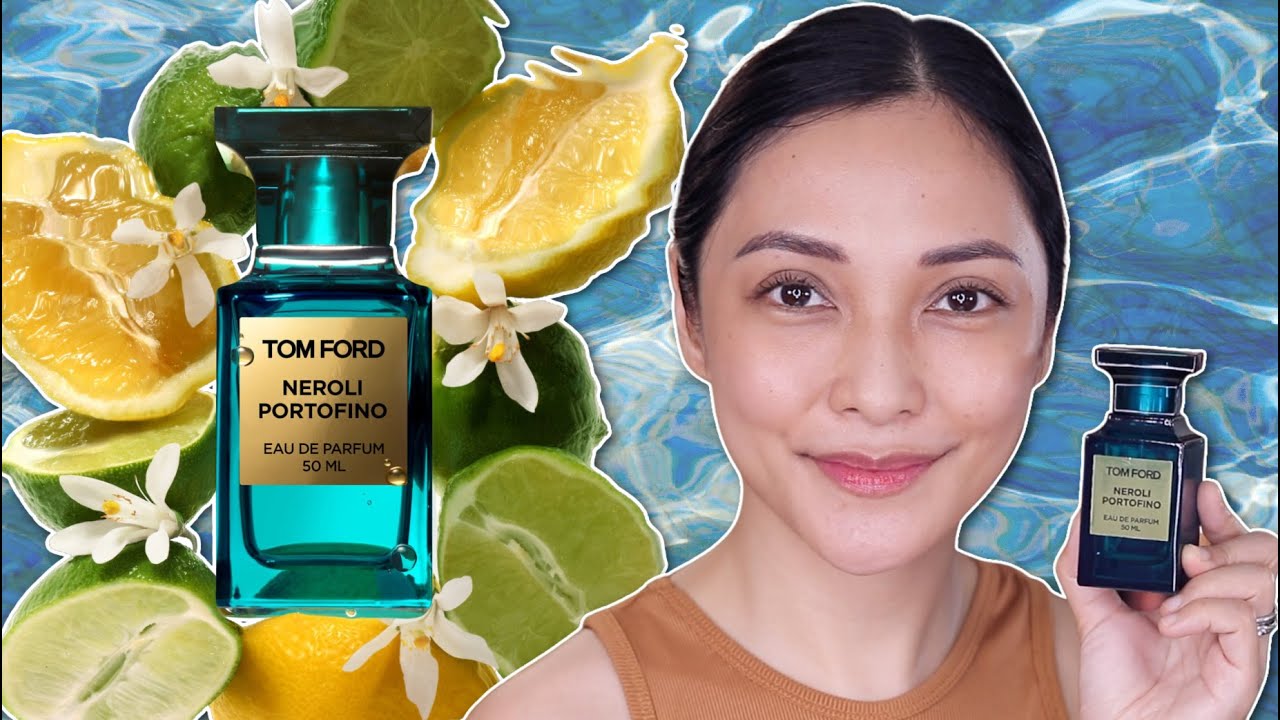 TOM FORD NEROLI PORTOFINO (EDP) | PHILIPPINES 🇵🇭