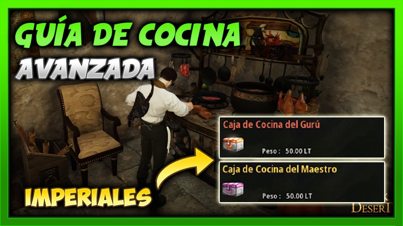 GUIA DE COCINA | AVANZADA - RECETAS IMPERIALES MAESTRO Y GURÚ - BLACK DESERT 2020