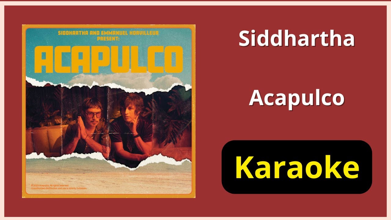 Acapulco | Siddhartha ft. Emmanuel Horvilleu | Instrumental
