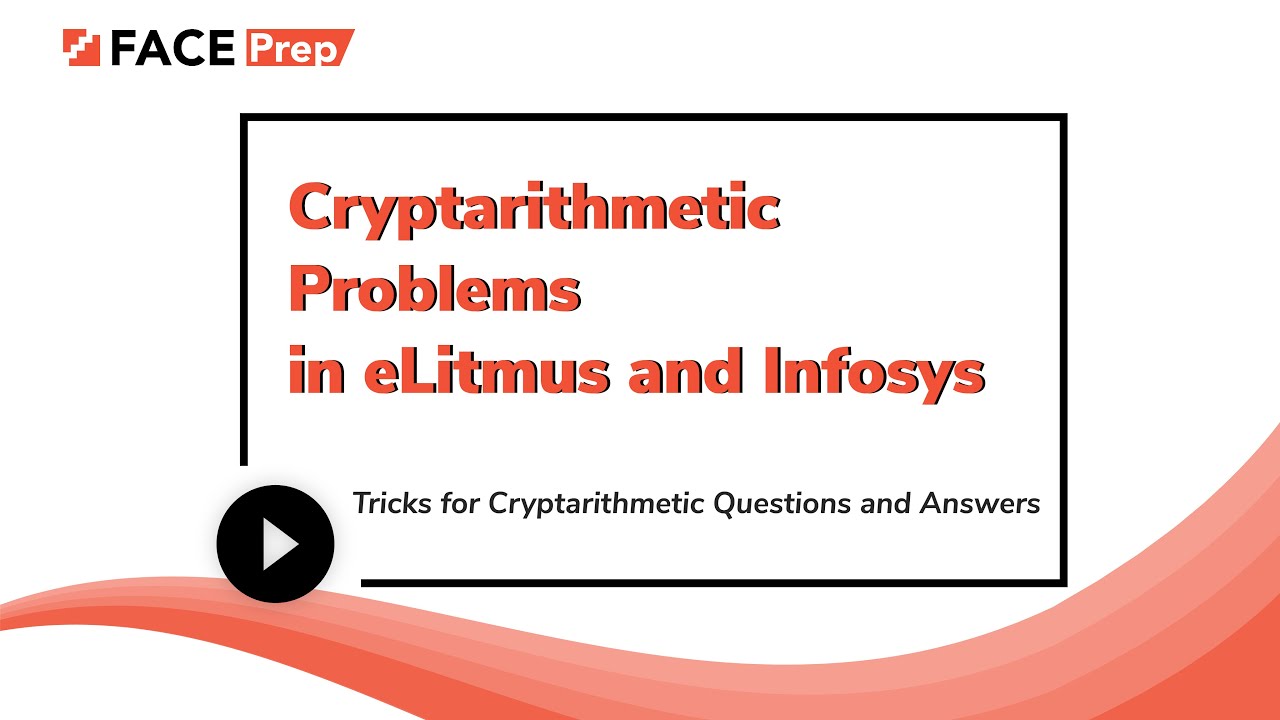 Cryptarithmethic Problems in eLitmus and Infosys | Tricks for Cryptarithmetic Questions and Answers
