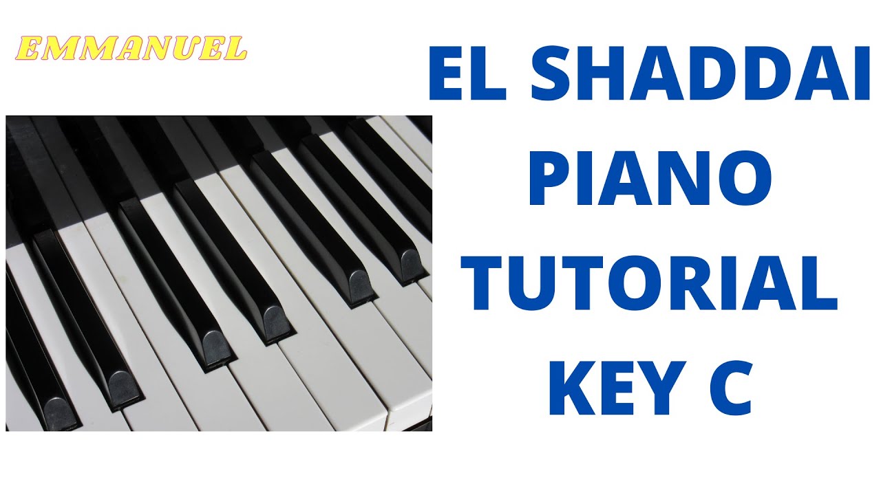 Amy Grant - El Shaddai- Piano Tutorial-(Instructor - Emmanuel)