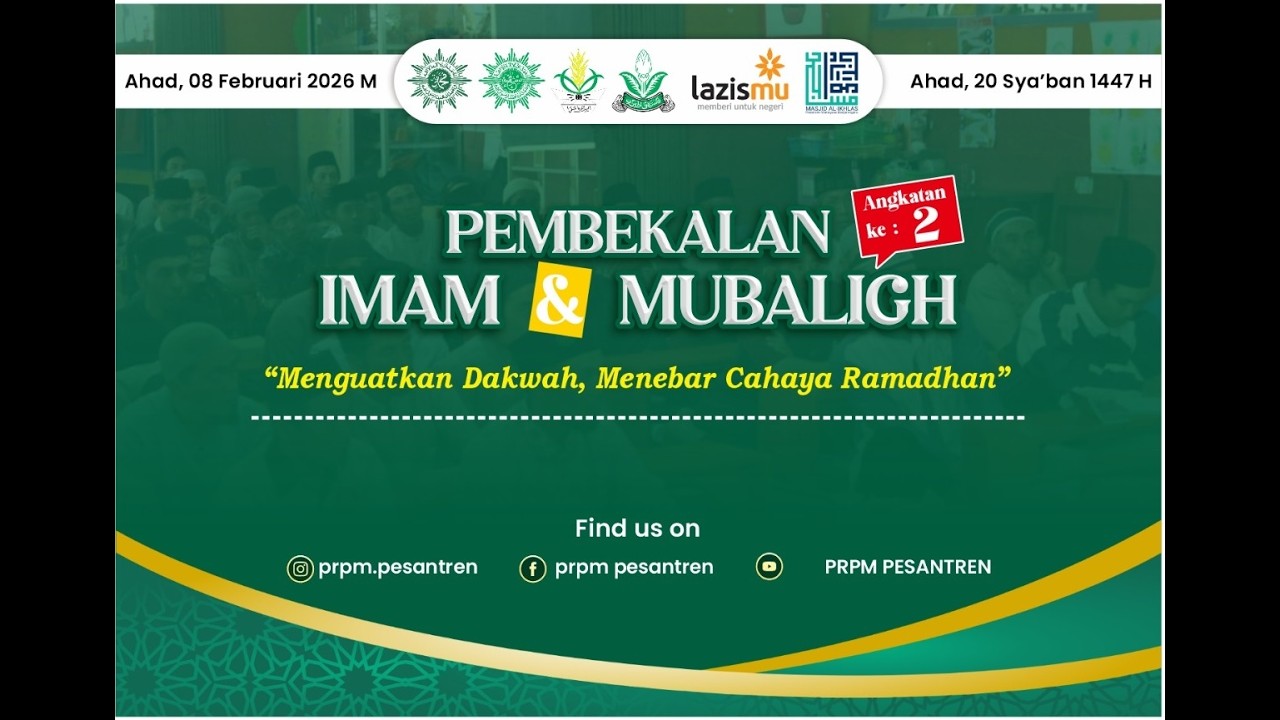 Pembekalan Imam dan Mubaligh Angkatan ke 2 