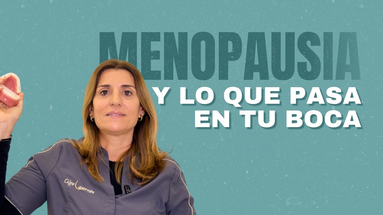 Menopausia y dientes: 5 señales que no puedes ignorar
