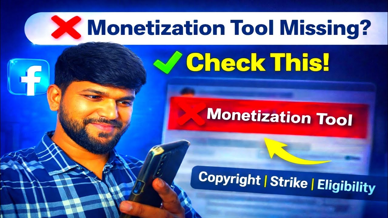 Facebook Content Monetization Tool Not Showing?Copyright, Strike & Eligibility Check 🤔