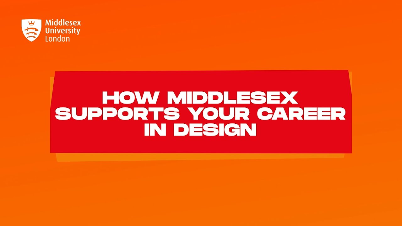 Your Career In Design | Middlesex University