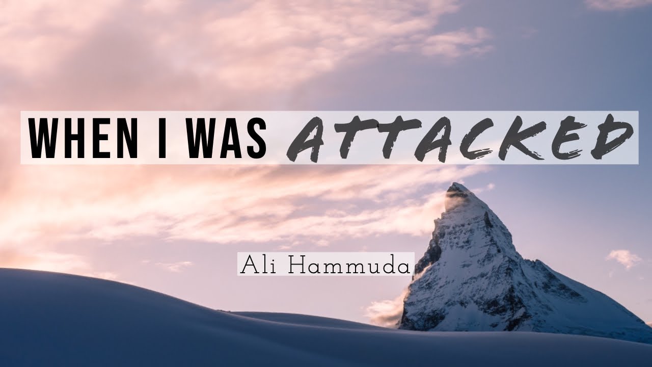 When I Was Attacked - Ali Hammuda