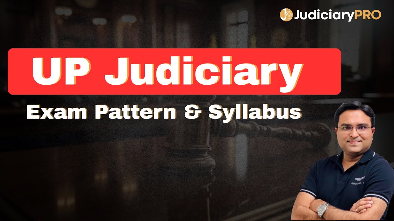 UP PCS(J) Exam Pattern & Syllabus Explained | UP Judiciary 2026 Preparation