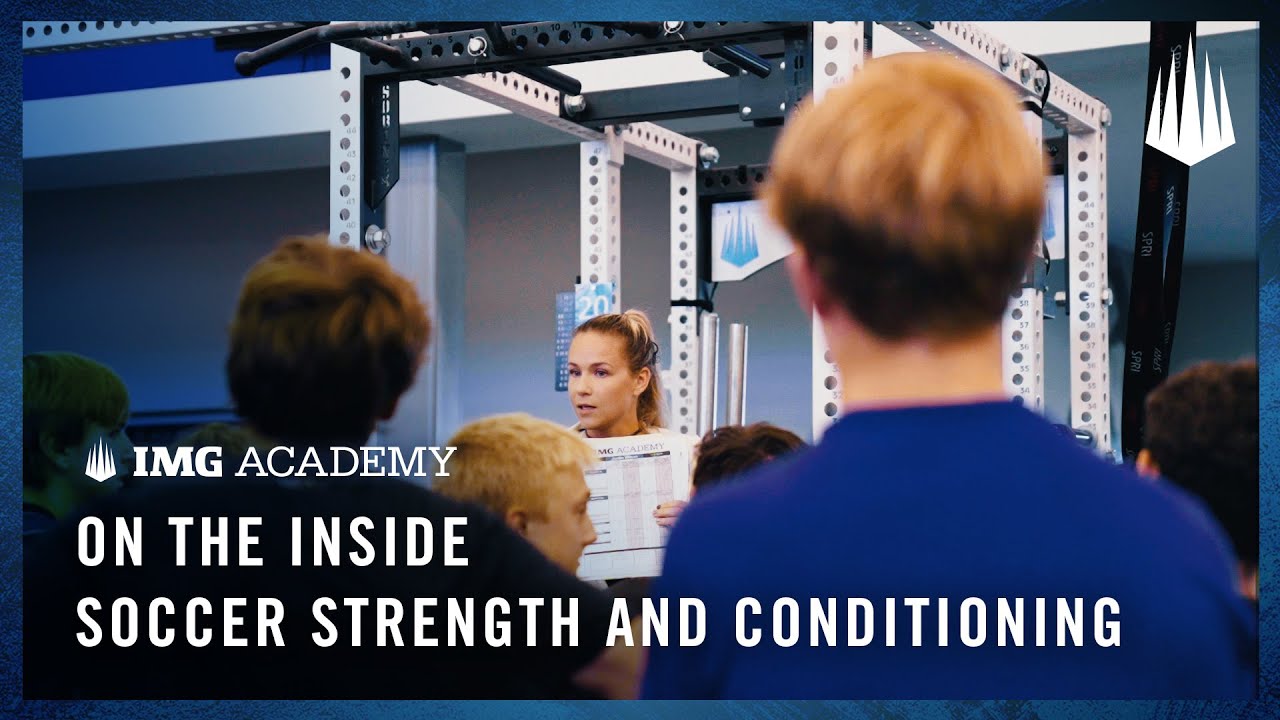 On the Inside: IMG Academy Soccer Strength & Conditioning