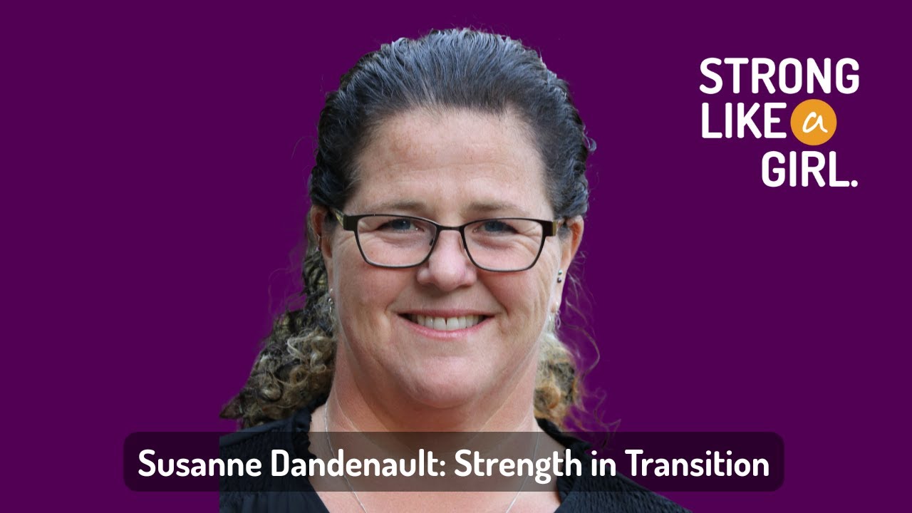 Susanne Dandenault: Strength in Transition