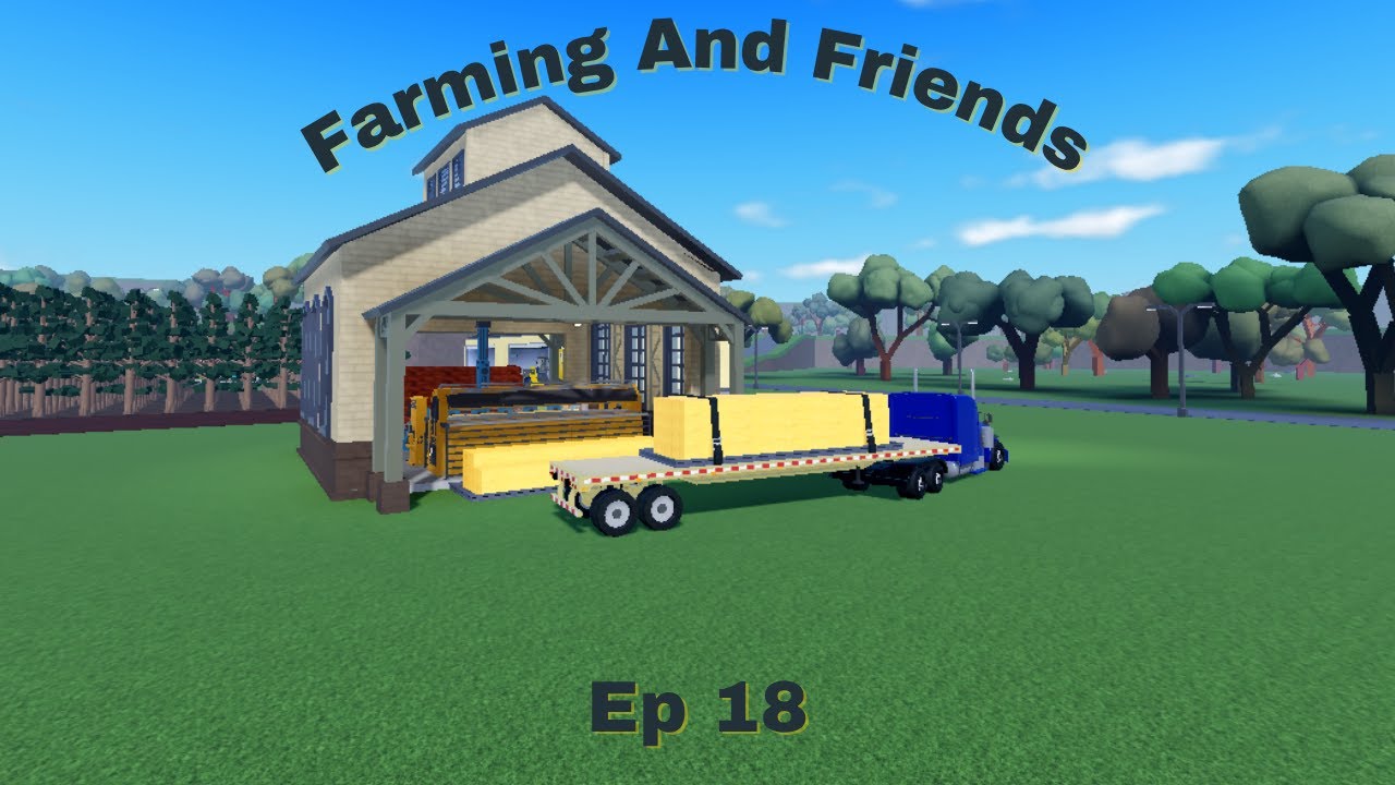 I Unlock The Sawmill Farming And Friends (Roblox)