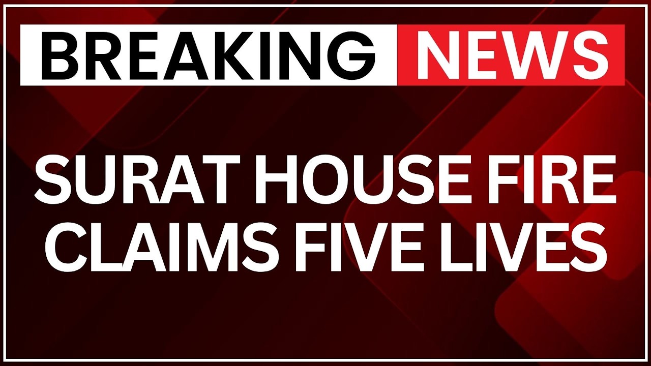 Breaking News: Massive Surat House Fire Claims Five Lives in Limbayat Area | Latest News | NewsX