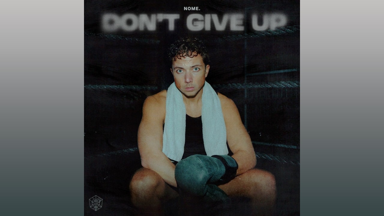 NOME. - Don't Give Up (Extended Mix)