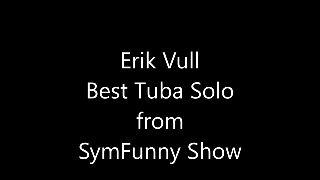 Best Tuba Solo from SymFunny Show Joplin Regtime Джоплин Регтайм СимФани шоу