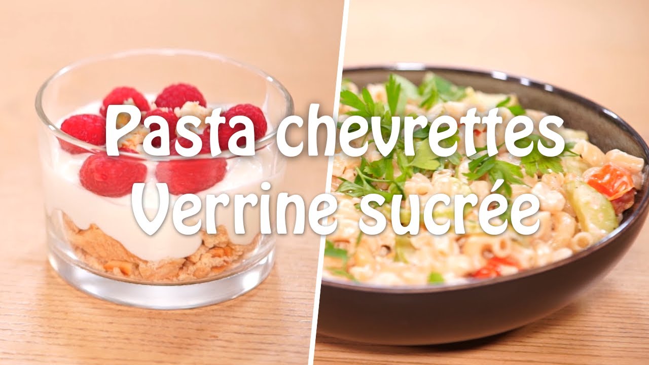 Pasta chevrettes légumes, verrine sucrée - koujinet Elyoum ep 14