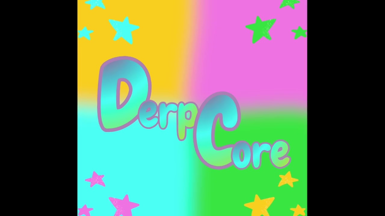Derp Core 4