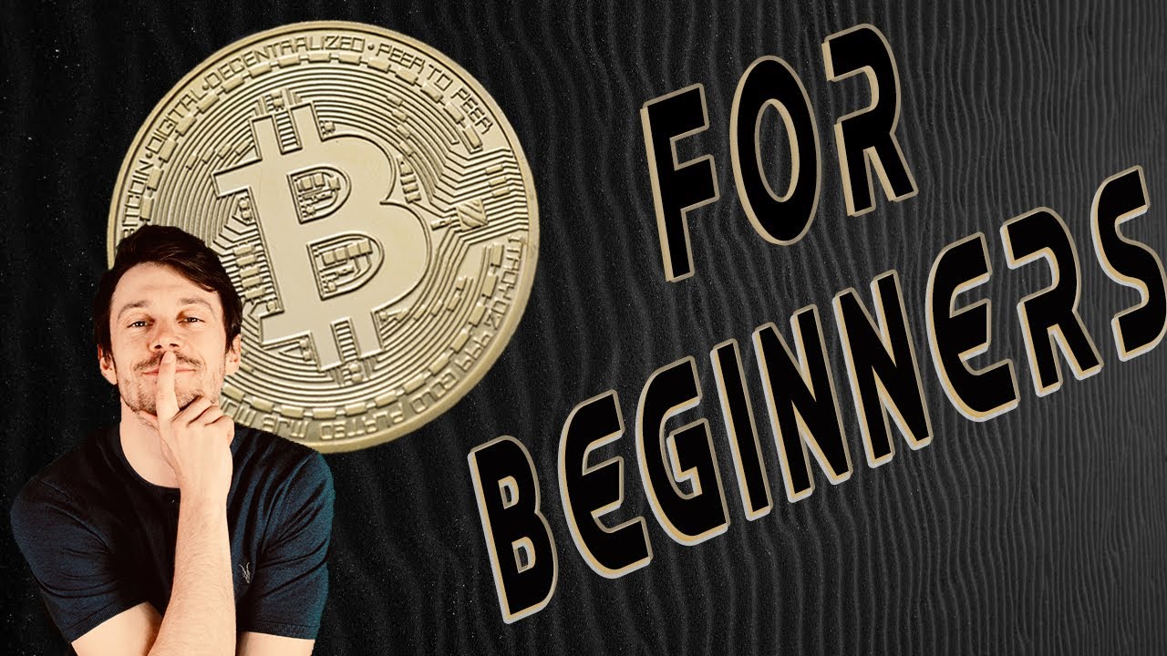 Bitcoin for beginners