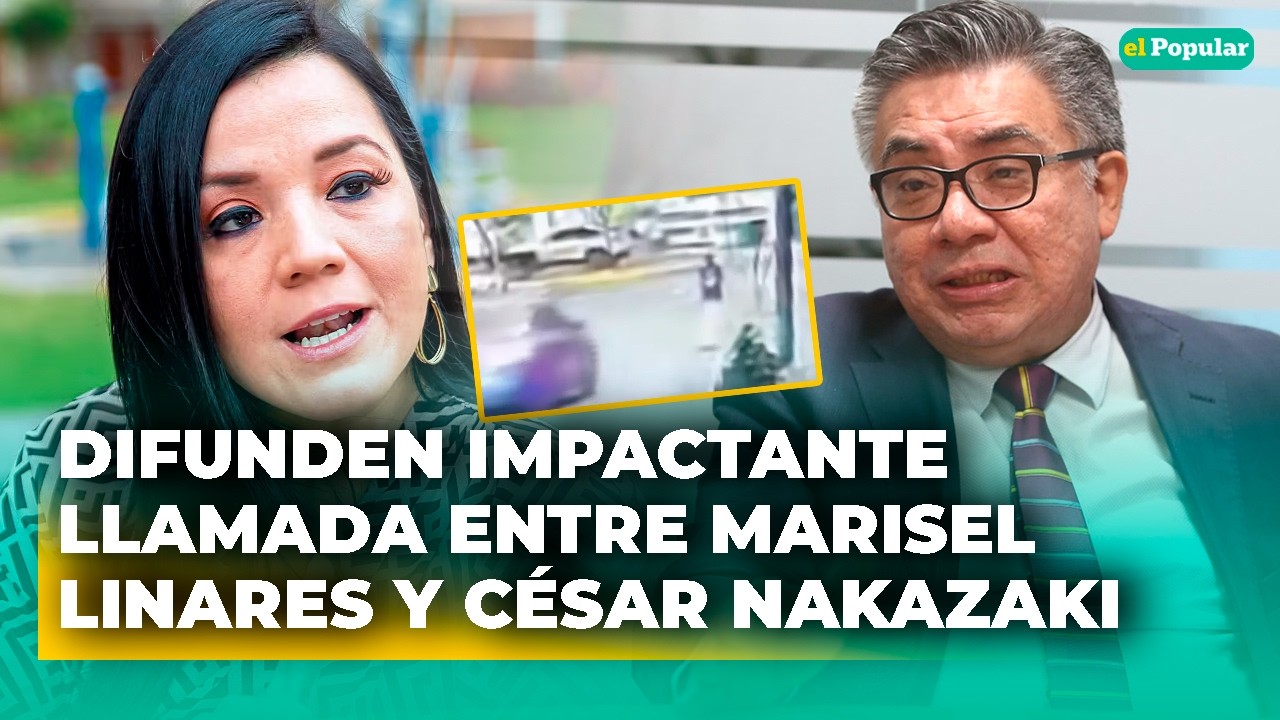 FILTRAN LLAMADA entre Marisel Linares y César Nakazaki tras atropello de Lizeth Marzano #elpopular