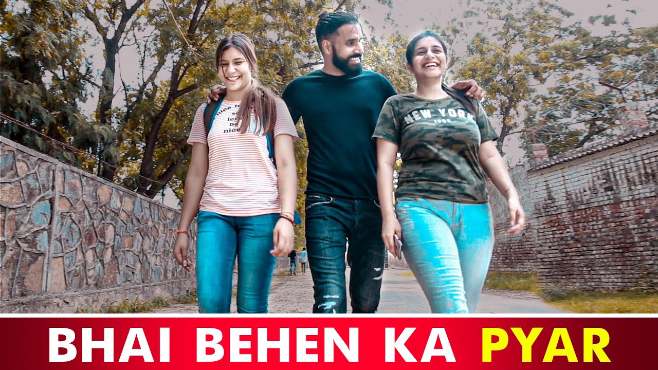 BHAI BHEN KA PYAR | EVERY BROTHER SISTER | SANJU SEHRAWAT | MAKE A CHANGE