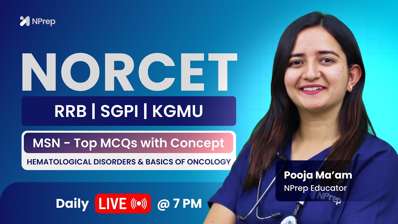 Medical Surgical Nursing MCQ Discussion | LIVE | NORCET 11 Preparation | Pooja Ma'am