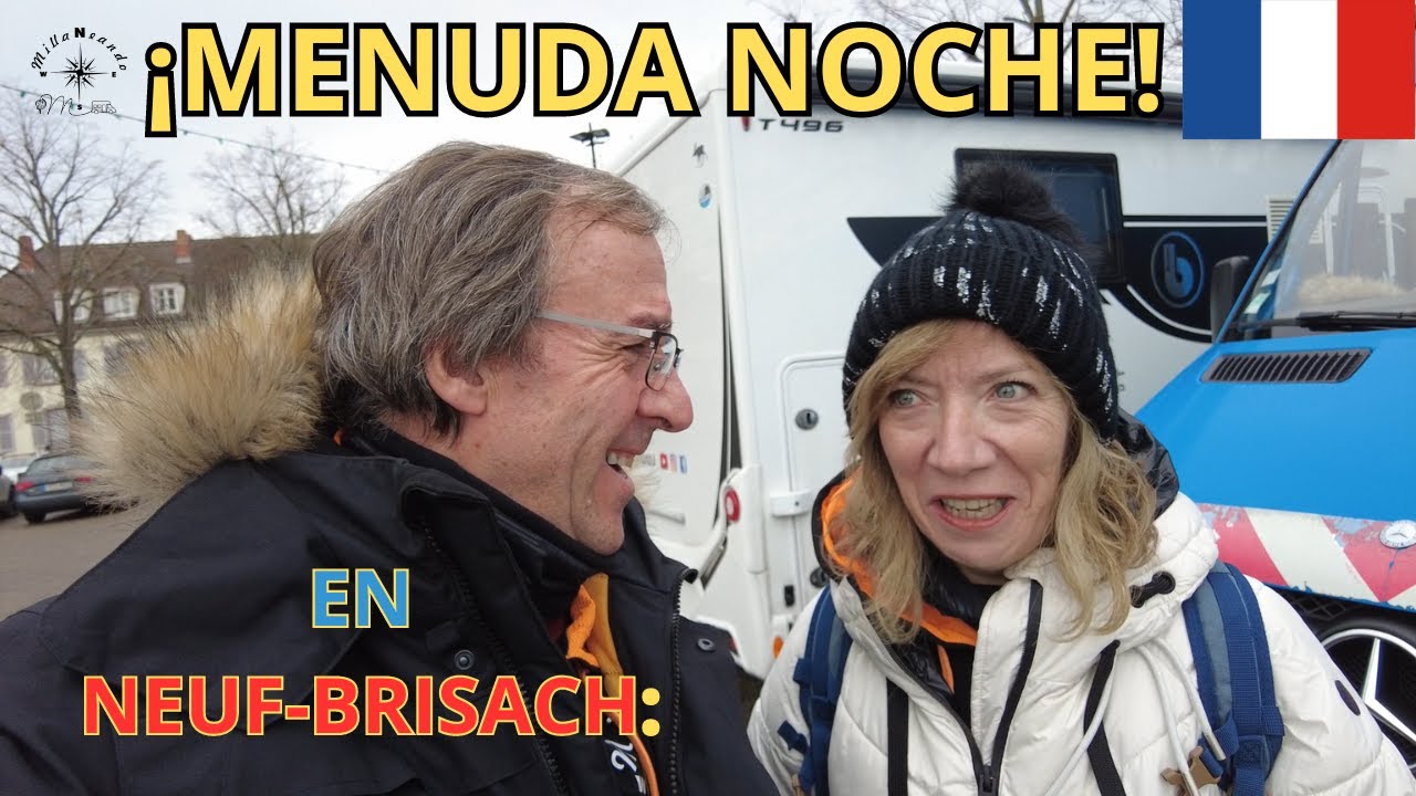 🇨🇵#12 NEUF-BRISACH el  MERCADILLO NAVIDEÑO más auténtico🎄| ALSACIA en AUTOCARAVANA by MILLANEANDO 🚐
