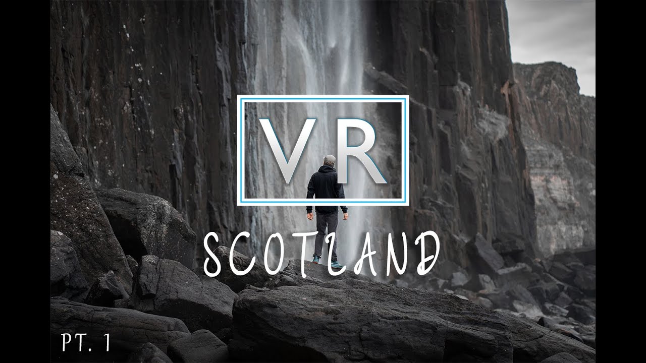 Scotland - VR