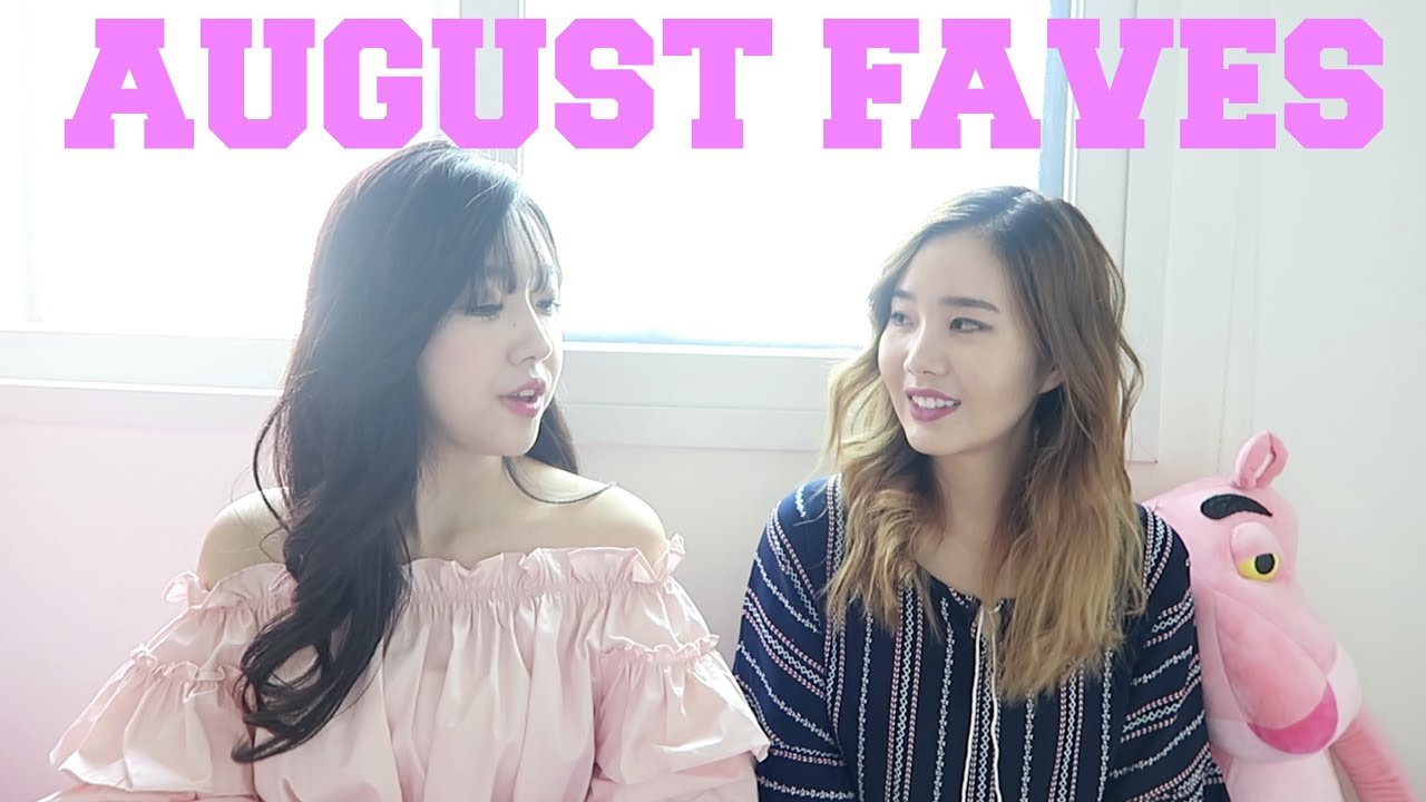 August Faves Ft. JoanKeem | Sunnydahye