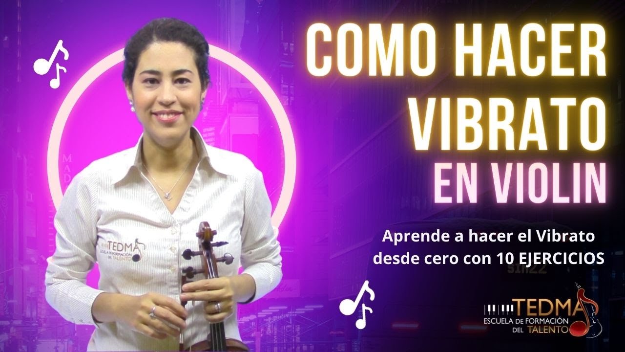 Clases de Violin - VIBRATO VIOLIN: Como Hacer Vibrato en el Violin [10 EJERCICIOS]