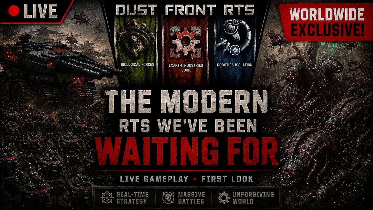 Dust Front RTS Is EXACTLY What Modern RTS Games Have Been Missing | WORLD EXCLUSIVE LIVE!