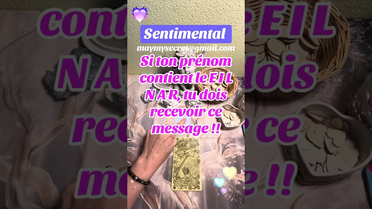 Si ton prénom contient le E-I-L-N-A-R, tu dois recevoir ces messages !! 🌟❤️